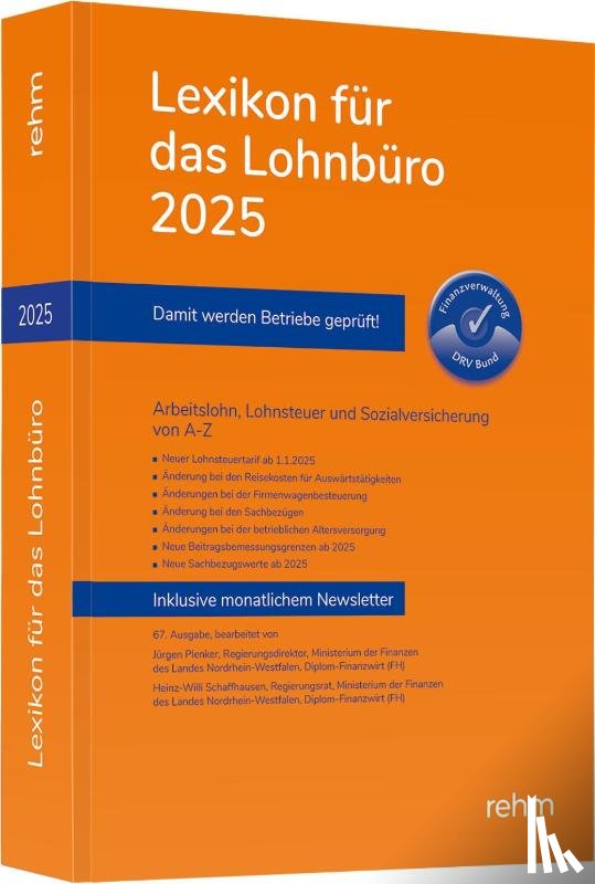 Schönfeld, Wolfgang, Plenker, Jürgen, Schaffhausen, Heinz-Willi - Lexikon für das Lohnbüro 2025