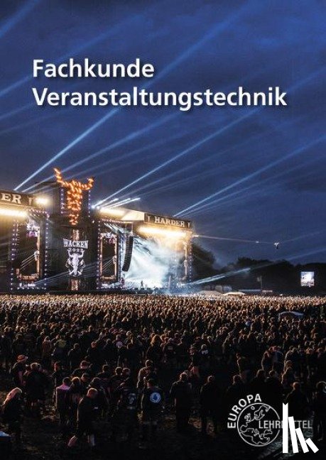 Thomczek, Jan, Nies, Andreas, Fünders, Jochen, Zanini, Falco - Fachkunde Veranstaltungstechnik