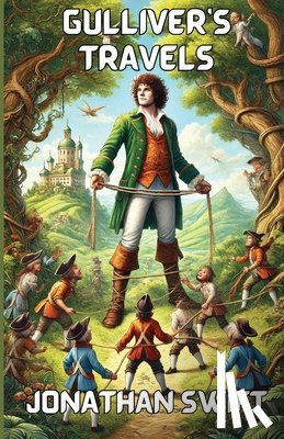 Swift, Jonathan - Gulliver's Travels(Illustrated)