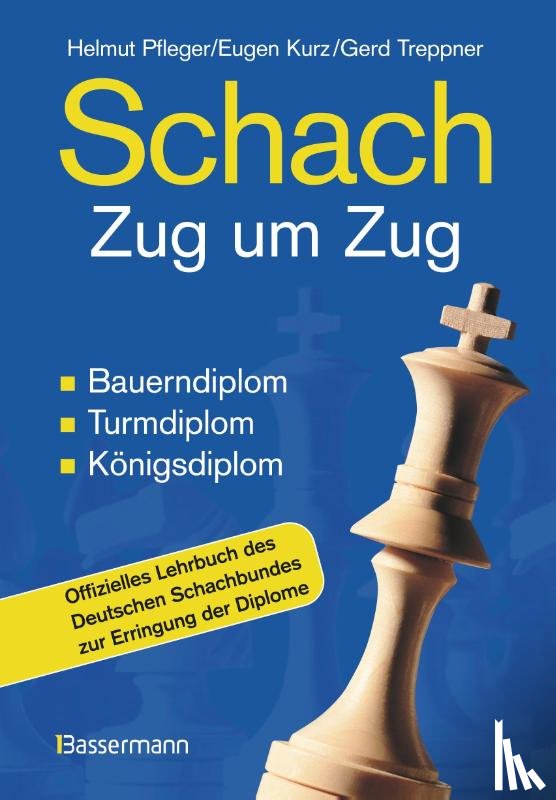 Pfleger, Helmut, Kurz, Eugen, Treppner, Gerd - Schach Zug um Zug