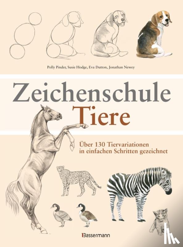 Pinder, Polly, Hodge, Susie, Dutton, Eva, Newey, Jonathan - Zeichenschule Tiere