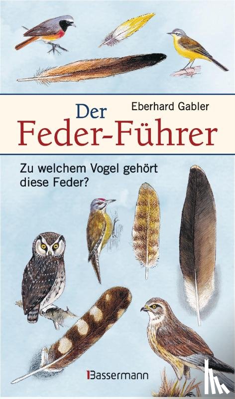 Gabler, Eberhard - Der Feder-Führer