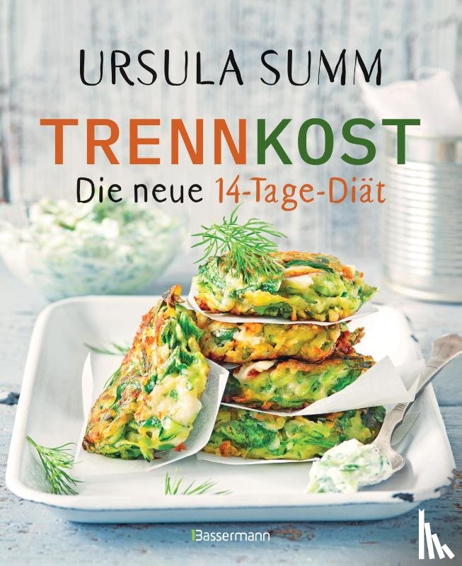 Summ, Ursula - Trennkost - Die neue 14-Tage-Diät