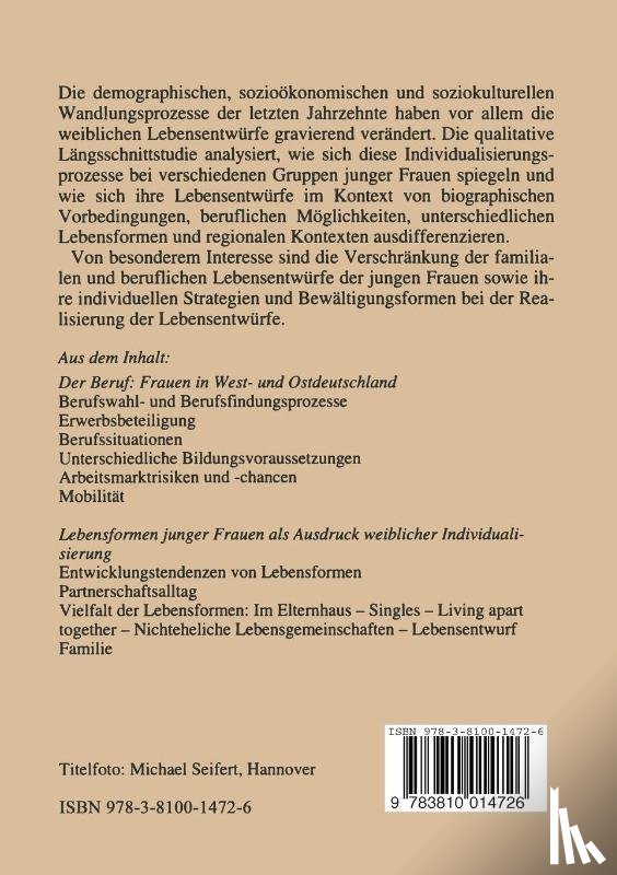 Gerlinde Seidenspinner, Barbara Keddi, Svendy Wittmann, Michaela Gross - Junge Frauen Heute -- Wie Sie Leben, Was Sie Anders Machen