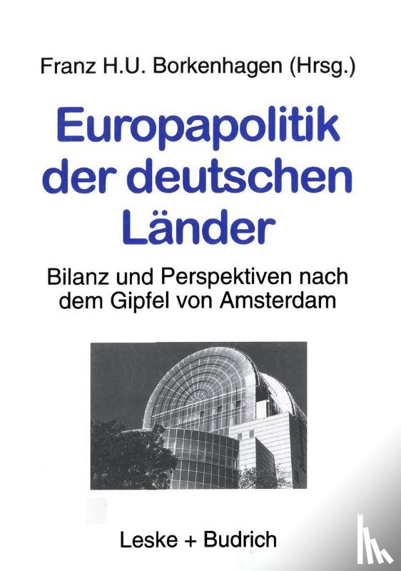 Franz H U Borkenhagen - Europapolitik Der Deutschen Lander