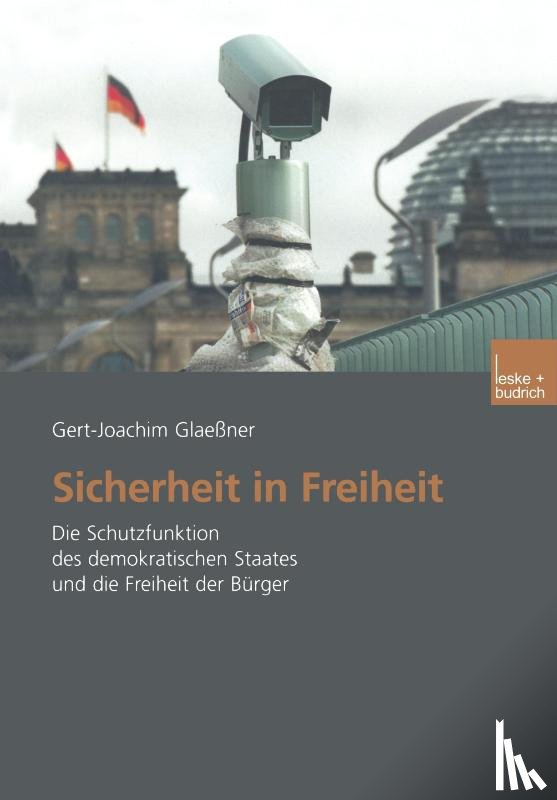 Gert-Joachim Glaessner - Sicherheit in Freiheit