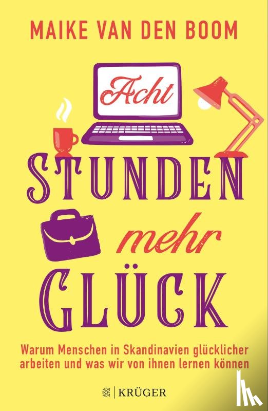 Boom, Maike van den - Acht Stunden mehr Glück