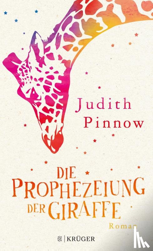 Pinnow, Judith - Die Prophezeiung der Giraffe