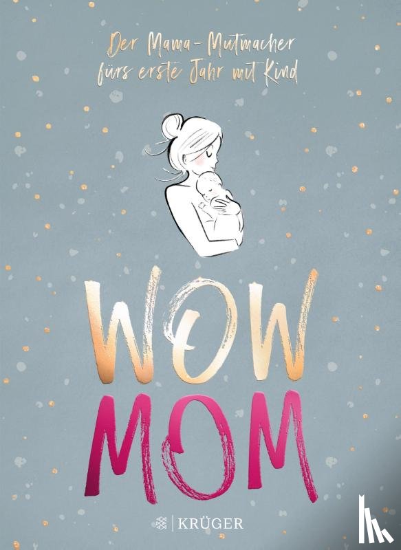 Harmann, Lisa, Nachtsheim, Katharina - WOW MOM