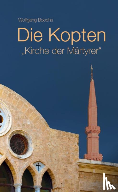 Boochs, Wolfgang - Die Kopten