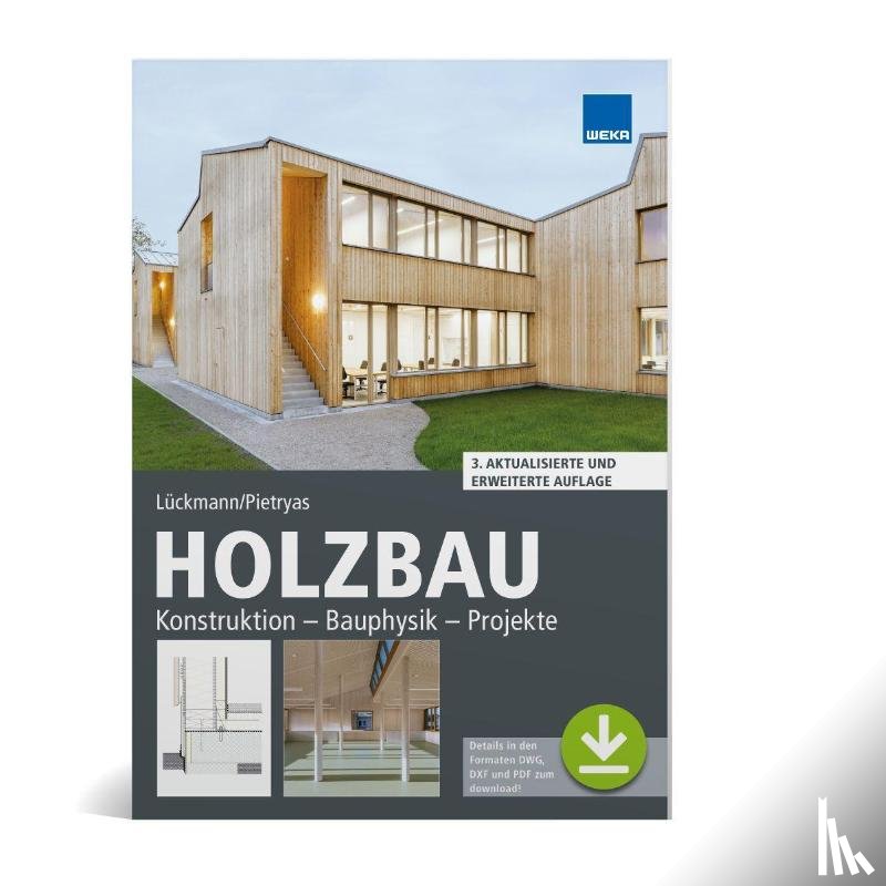 Lückmann, Rudolf, Pietryas, Franziska - Holzbau