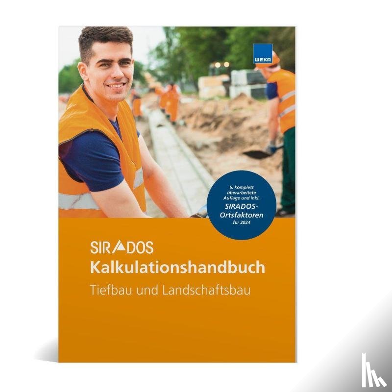  - SIRADOS Kalkulationshandbuch Tiefbau und Landschaftsbau