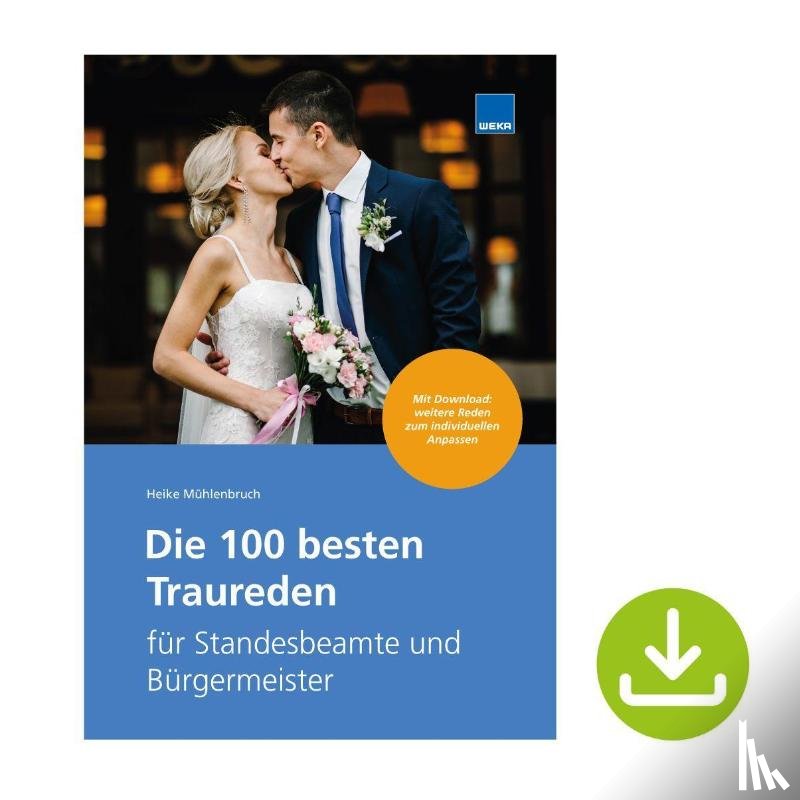 Mühlenbruch, Heike - Die 100 besten Traureden