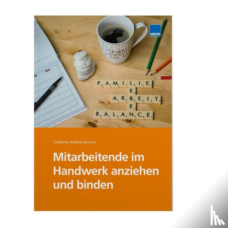 Simonis, Umberta Andrea - Mitarbeitende im Handwerk anziehen und binden