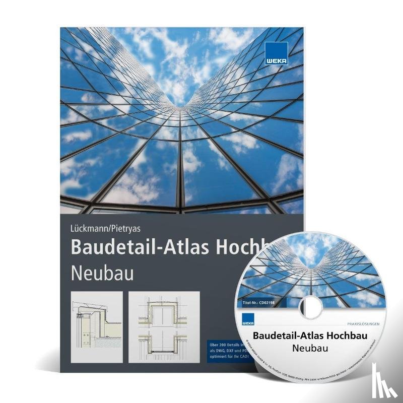 Pietryas, Franziska, Lückmann, Rudolf - Baudetail-Atlas Hochbau Neubau