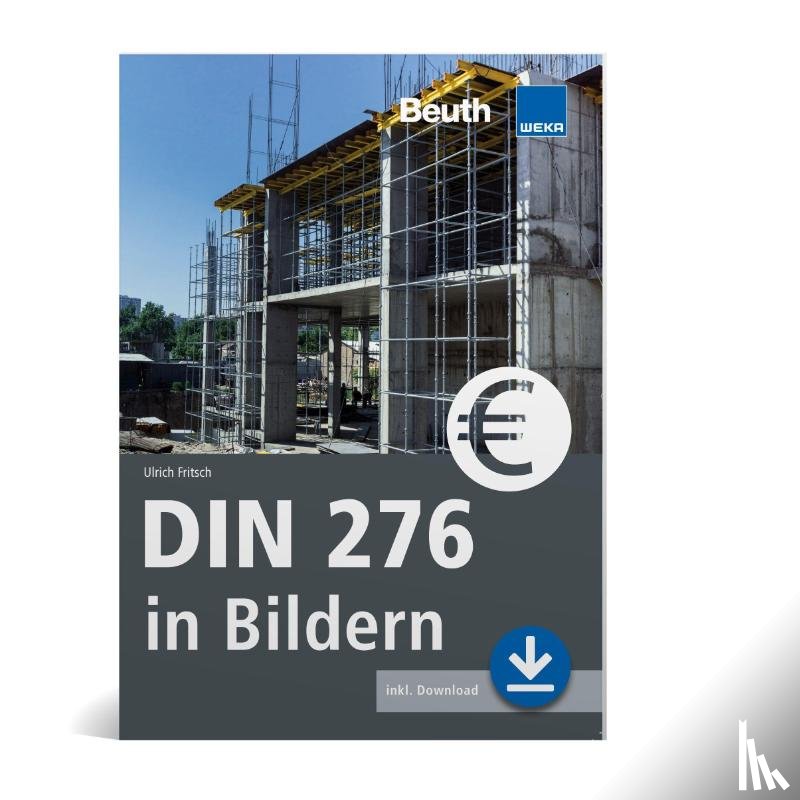 Fritsch, Ulrich, Flohrschütz, Rudi G. - DIN 276 in Bildern