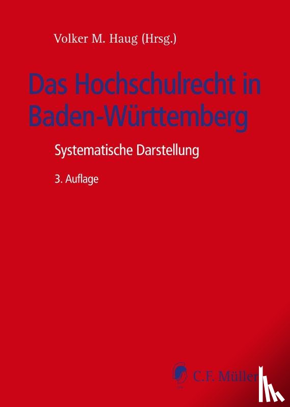  - Das Hochschulrecht in Baden-Württemberg