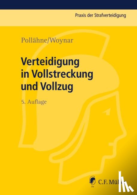 Volckart, Bernd - Verteidigung in Vollstreckung und Vollzug