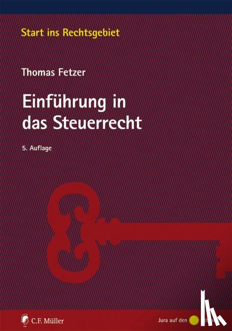 Fetzer, Thomas - Einführung in das Steuerrecht