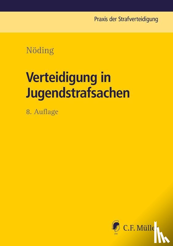 Nöding, Toralf - Verteidigung in Jugendstrafsachen