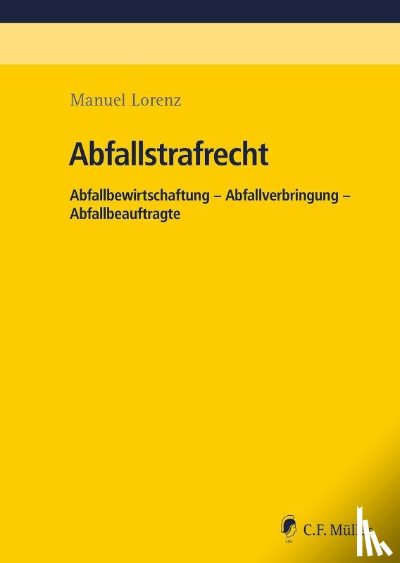 Lorenz, Manuel - Abfallstrafrecht