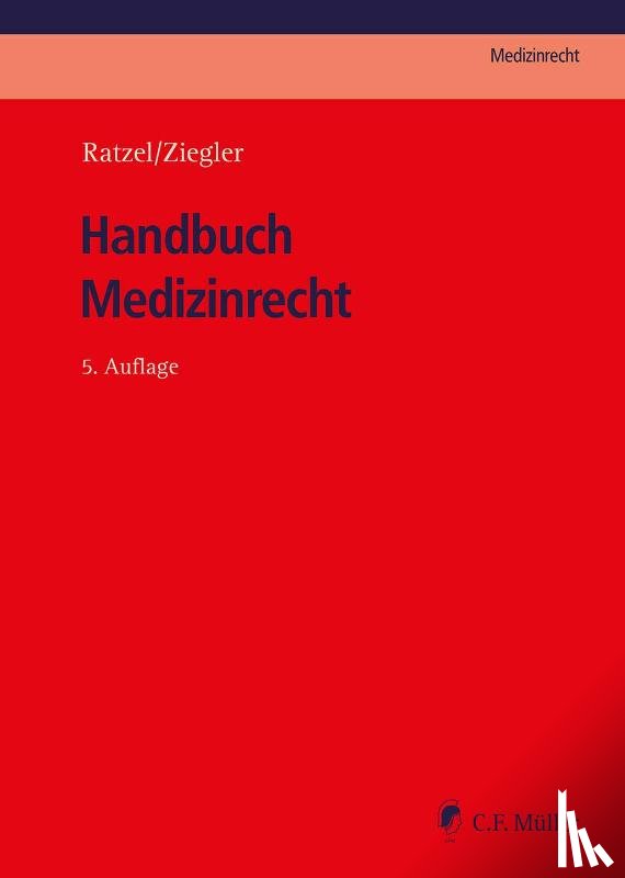  - Handbuch Medizinrecht