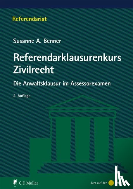 Benner, Susanne A. - Referendarklausurenkurs Zivilrecht