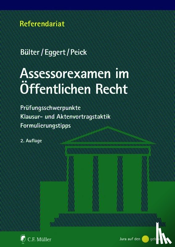 Bülter, Gerhard, Eggert, Anke, Peick, Sarah - Assessorexamen im Öffentlichen Recht