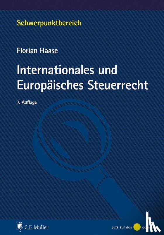 Haase, Florian - Internationales und Europäisches Steuerrecht