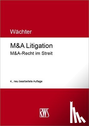 Wächter, Gerhard H. - M&A Litigation