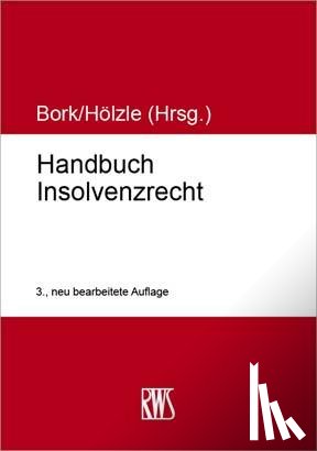  - Handbuch Insolvenzrecht