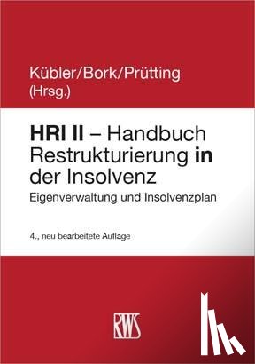Becker, Florian - HRI II - Handbuch Restrukturierung in der Insolvenz