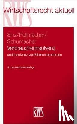 Sinz, Ralf, Pollmächer, Frank, Schumacher, Stephan - Verbraucherinsolvenz