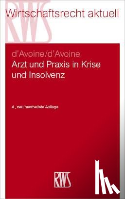 d'Avoine, Marc, d'Avoine, Philippe V - Arzt und Praxis in Krise und Insolvenz