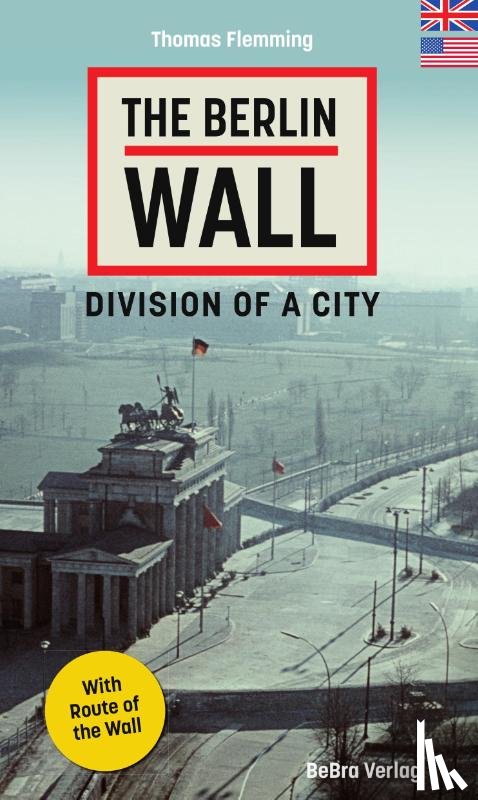 Flemming, Thomas - The Berlin Wall