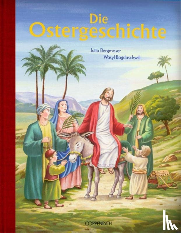 Bergmoser, Jutta - Die Ostergeschichte