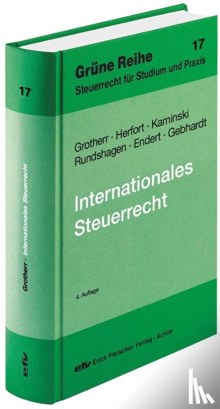 Grotherr, Siegfried, Herfort, Claus, Strunk, Günther - Internationales Steuerrecht