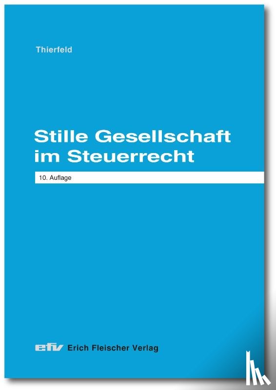 Thierfeld, Rainer - Stille Gesellschaft im Steuerrecht