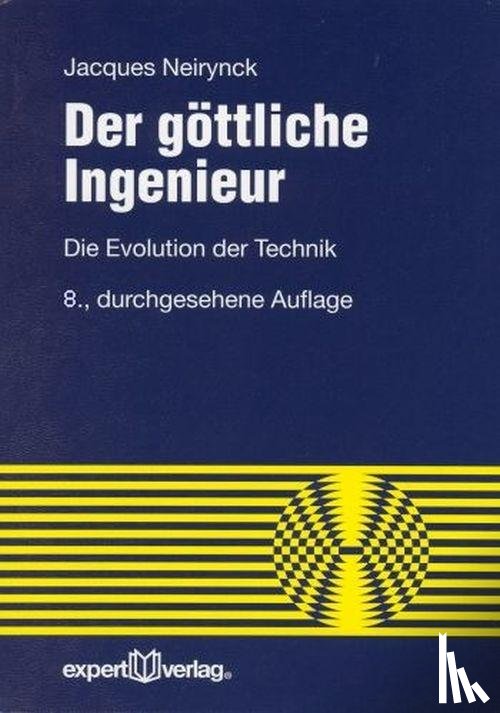 Neirynck, Jacques - Der göttliche Ingenieur