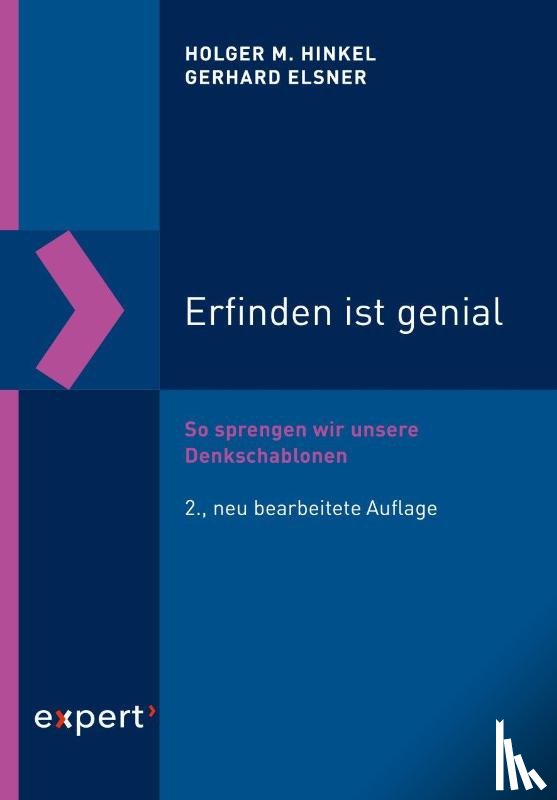 Hinkel, Holger M., Elsner, Gerhard - Erfinden ist genial