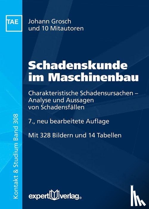 Grosch, Johann, Hirsch, Thomas, Janzen, Wolfgang, Koop, Jeannette - Schadenskunde im Maschinenbau