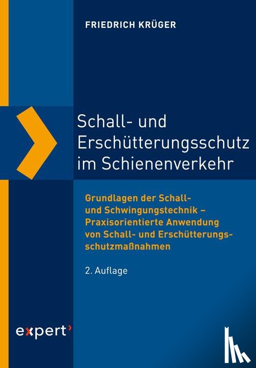 Krüger, Friedrich - Schall- und Erschütterungsschutz im Schienenverkehr