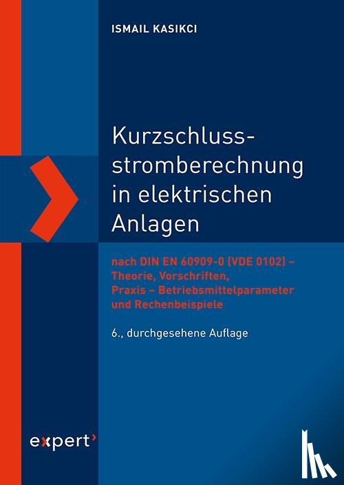 Kasikci, Ismail - Kurzschlussstromberechnung in elektrischen Anlagen