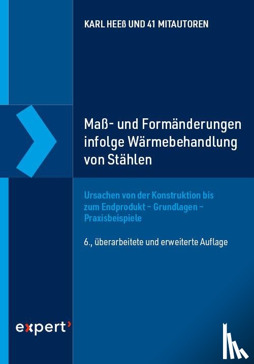 Heeß, Karl - Maß- und Formänderungen infolge von Wärmebehandlung von Stählen
