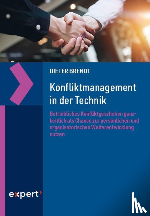 Brendt, Dieter - Konfliktmanagement in der Technik