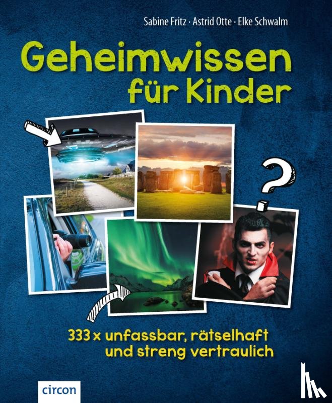 Fritz, Sabine, Otte, Astrid, Schwalm, Elke - Geheimwissen für Kinder