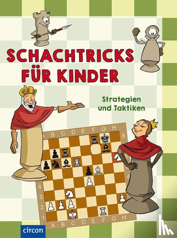 Halász, Ferenc, Géczi, Zoltán - Schachtricks für Kinder