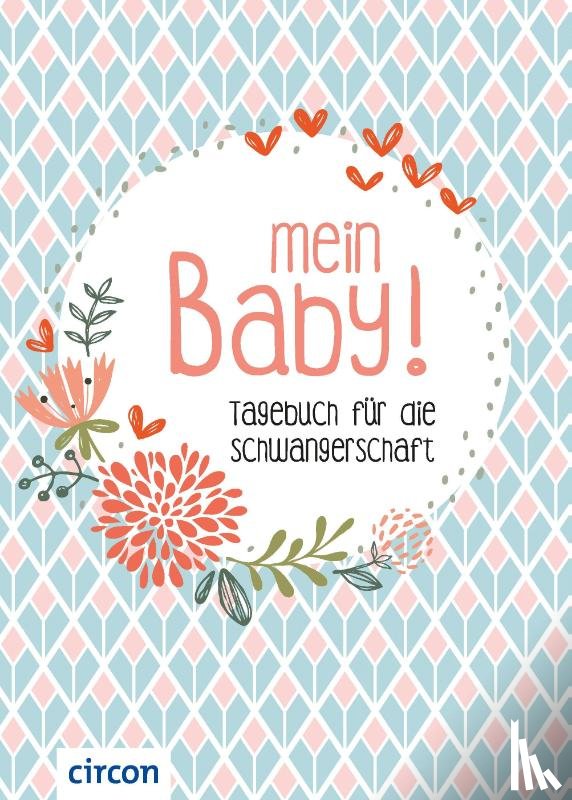 Giebichenstein, Cornelia - Mein Baby