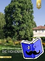 Gliniars, Robert, Steiner, Adolf Martin - Die Hohenheimer Gärten