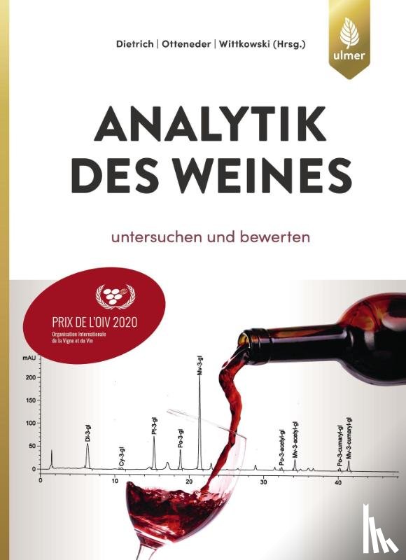 Dietrich, Helmut, Otteneder, Herbert, Wittkowski, Reiner - Analytik des Weines